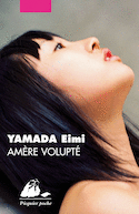 Amère volupté [nouvelle édition]